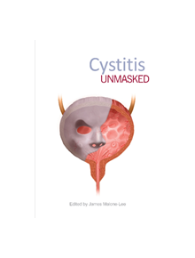 Cystitis Unmasked - 9781910079638