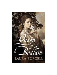 Queen of Bedlam - 9781910183014