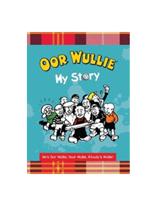 Oor Wullie: My Story - 9781910230596