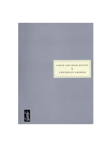 Earth and High Heaven - 9781910263129