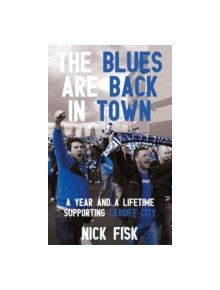 The Blues are Back in Town - 9781910409824