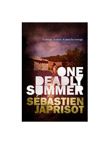 One Deadly Summer - 9781910477502