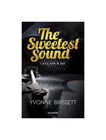 The Sweetest Sound - 9781910553060