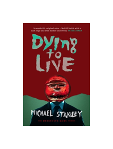 Dying to Live - 9781910633762