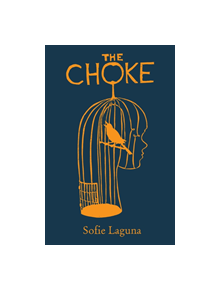 The Choke - 9781910709627
