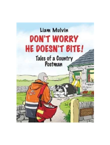 Don't Worry He Doesn't Bite - 9781910723425