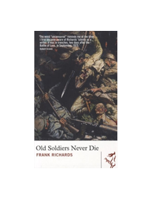 Old Soldiers Never Die - 9781910901199