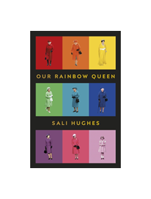 Our Rainbow Queen - 9781910931981