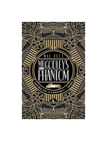 Mr Godley's Phantom - 9781910989524