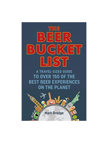 The Beer Bucket List - 9781911026983