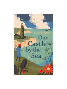 Our Castle by the Sea - 9781911077831