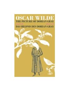 The Picture of Dorian Gray/Das Bildnis des Dorian Gray - 9781911326007