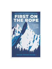 First on the Rope - 9781911342458
