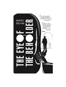The Eye of the Beholder - 9781911350095