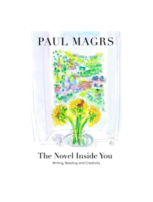 The Novel Inside You - 9781911390589