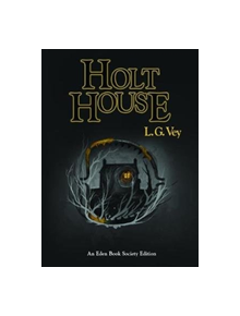 Holt House - 9781911585428