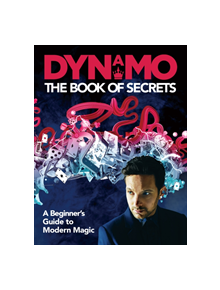 Dynamo: The Book of Secrets - 9781911600404