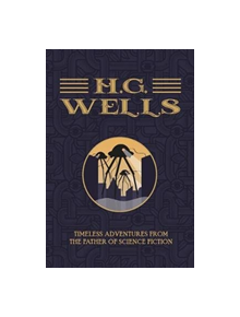 H.G. Wells - The Collection - 9781911610199