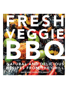 Fresh Veggie BBQ - 9781911624653