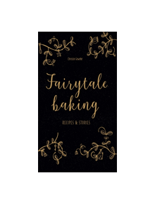 Fairytale Baking - 9781911632269