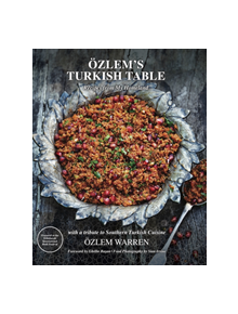 Ozlem's Turkish Table - 9781912031948