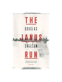 The Janus Run - 9781912235254