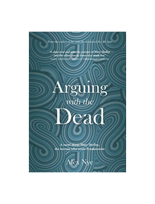 Arguing with the Dead - 9781912280261