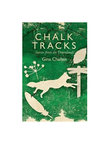 Chalk Tracks - 9781912436224