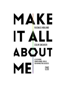 Make It All About Me - 9781912555147