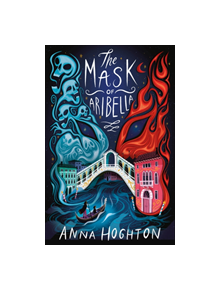 The Mask of Aribella - 9781912626106