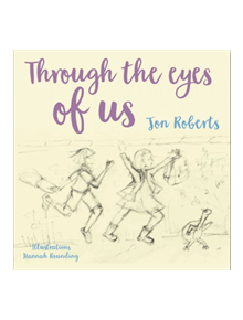 Through the Eyes of Us - 9781912654802
