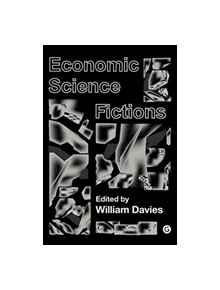Economic Science Fictions - 9781912685073