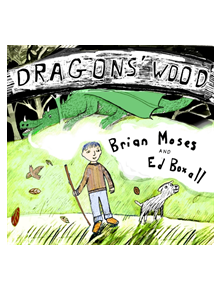 Dragons' Wood - 9781912745081