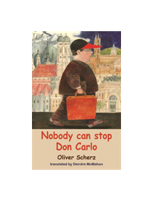 Nobody Can Stop Don Carlo - 9781912868025