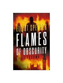 Flames of Obscurity - 9781912881192