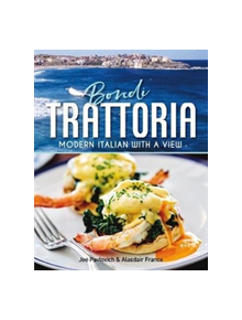 Bondi Trattoria - 9781921024856