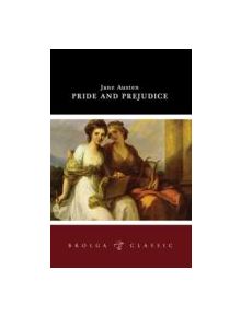 Pride and Prejudice - 9781921596186