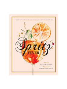 Spritz Fever! - 9781925811162