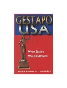 Gestapo U.S.A. - 9781931741132