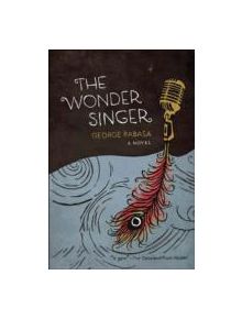 The Wonder Singer - 9781932961690