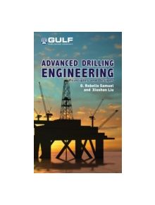 Advanced Drilling Engineering - 9781933762340