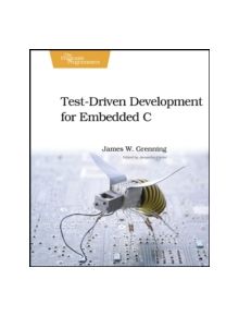 Test Driven Development in C - 9781934356623