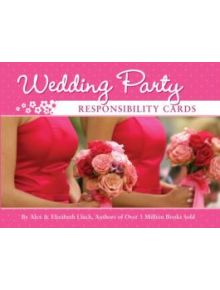 Wedding Party Responsibility Cards - 9781934386507