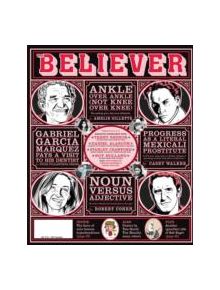 The Believer, Issue 69 - 9781934781654