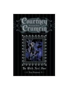 Courtney Crumrin Volume 5: The Witch Next Door - 9781934964965