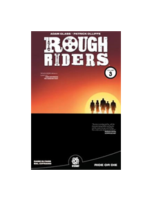 ROUGH RIDERS VOL. 3 TPB - 9781935002482