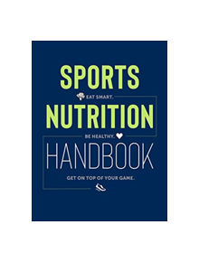 Sports Nutrition Handbook - 9781937715977