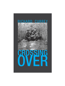 Crossing Over - 9781939650467