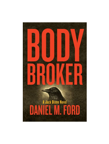 Body Broker - 9781939650993