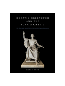 Horatio Grennough and the Form Majestic - 9781944466299